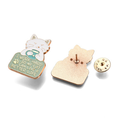 Cat Have a Cup of Tea Enamel Pin, Light Gold Plated Alloy Word I Work Hard So My Cat Can Live A Better Life Badge for Backpack Clothes, Nickel Free & Lead Free