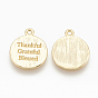 Brass Charms, Flat Round with Thankful Grateful Blessed, Nickel Free, Real 18K Gold Plated