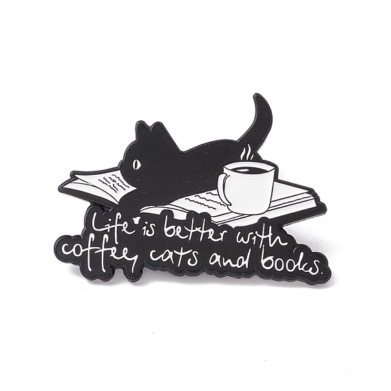 Mot la vie est meilleure avec un chat de café et des livres épingle en émail, insigne en alliage de la fête des enseignants pour les vêtements de sac à dos, électrophorèse noir