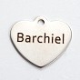 Stainless Steel Heart Pendants, Inspirational Message Pendants, with Word, 21x24x1mm, Hole: 2mm