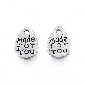 Tibetan Style Alloy Charms, Cadmium Free & Lead Free, Teardrop with Word Made for You