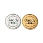 Father's Day Theme 304 Stainless Steel Pendants, Flat Round with Word Daddy