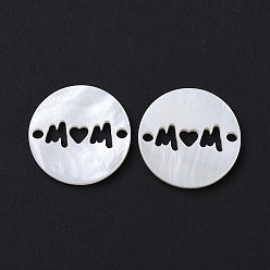 Word Natural Freshwater Shell Connector Charms, Mother's Day, Flat Round Links, Word, 14.5x1.5mm, Hole: 1.5mm
