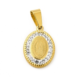 Golden Vacuum Plating 304 Stainless Steel Pendants, with Crystal Polymer Clay Rhinestone, Oval with Nuestra Senora de Guadalupe, Golden, 19x13x2.5mm, Hole: 7x3.5mm