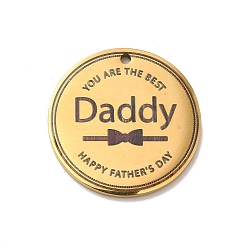 Golden Father's Day Theme 304 Stainless Steel Pendants, Flat Round with Word Daddy, Golden, 25x1.5mm, Hole: 1.6mm