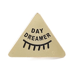 Body Треугольник с эмалированной булавкой, Брошь Word Day Dreamer из легкого золотого сплава для рюкзака, одежды, рисунок ресниц, 23x30x2 мм, штифты : 1.3 мм