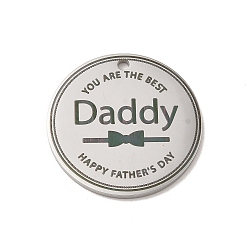 Stainless Steel Color Father's Day Theme 304 Stainless Steel Pendants, Flat Round with Word Daddy, Stainless Steel Color, 25x1.5mm, Hole: 1.6mm
