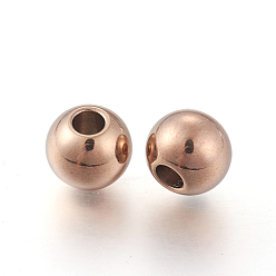 Rose Gold Ion Plating(IP) Round 304 Stainless Steel Beads, Rose Gold, 8x6.5mm, Hole: 3.5mm