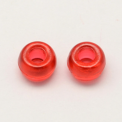 Rouge Perles européennes acryliques transparentes, grandes perles trou du canon, rouge, 9x6mm, trou: 4 mm, environ 1800 pcs / 500 g