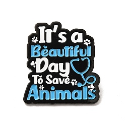 Sky Blue Word It's A Beautiful Day To Save Animals Enamel Pin, Electrophoresis Black Alloy Animal Protect Brooch for Clothes Backpack, Sky Blue, 30x27x1.5mm,