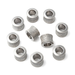 Stainless Steel Color Stainless Steel Textured Beads, Large Hole Column Beads, Stainless Steel Color, 9x11mm, One Hole: 5.8mm, Another Hole: 6.1mm