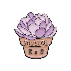 Other Plants Funny Word You Succ Enamel Pins, Alloy Brooches for Backpack Clothes, Succulent Plant, 29x26mm
