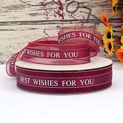 Dark Red Printed Polyester Satin Ribbon, Word Best Wishes For You, Dark Red, 1 inch(24mm), about 44.84 Yards(41m)/Roll