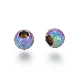 Rainbow Color Ion Plating(IP) 304 Stainless Steel Textured Beads, Round, Rainbow Color, 4x3mm, Hole: 1.8mm
