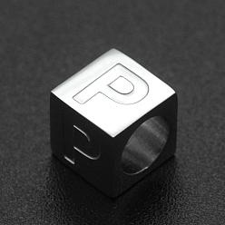 Letter P 201 Stainless Steel European Beads, Large Hole Beads, Horizontal Hole, Cube, Stainless Steel Color, Letter.P, 7x7x7mm, Hole: 5mm