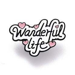 White Wonderful Life Word Enamel Pin, Inspirational Alloy Enamel Brooch for Backpack Clothes, Electrophoresis Black, White, 20x30x10.5mm, Pin: 1mm.