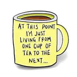 Yellow Coffee Cup with Inspiring Quote At This Point I'm Just Living From One Cup To The Next Enamel Pins, Black Alloy Brooches for Backpack Clothes, Yellow, 30.5x30x2mm