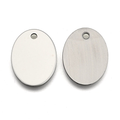 Couleur Acier Inoxydable 201 pendentifs d'étiquette vierge estampage ovale en acier inoxydable, couleur inox, 30x22x1mm, Trou: 3mm