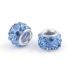 Light Sapphire Polymer Clay Rhinestone European Beads, Large Hole Beads, Rondelle, with Silver Color Plated Brass Cores, Light Sapphire, 10~12x7~8mm, Hole: 5mm