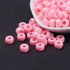 Pink Perles européennes opaques acrylique, baril, rose, 9x6mm, trou: 4 mm, environ 1900 pcs / 500 g