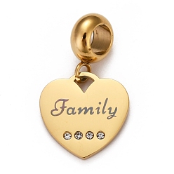 Golden Ion Plating(IP) 304 Stainless Steel European Dangle Charms, Large Hole Pendants, with Rhinestone, Heart with Word Family, Golden, 23mm, Hole: 4mm, Pendant: 13.5x14x1mm