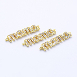 Golden Brass Micro Pave Cubic Zirconia Links, For Mother's Day Jewelry Making, Clear, Lead Free & Nickel Free & Cadmium Free, Word Mama, Golden, 24x5x2mm, Hole: 1mm