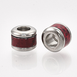 Crimson 304 Stainless Steel Beads, with Fiber, Large Hole Beads, Column with Basket Weave Pattern, Stainless Steel Color, Crimson, 10x8mm, Hole: 6mm