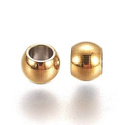 Doré  Placage sous vide 304 perles d'espacement en acier inoxydable, ronde, or, 4x3mm, Trou: 2mm