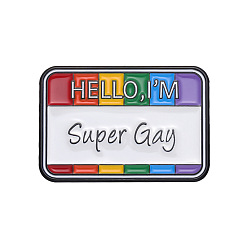 Разноцветный Эмалированные булавки «Гордость, радуга и слово «Привет, я супер гей»», броши из сплава для одежды рюкзака, красочный, 21x30 мм