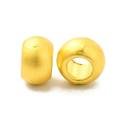 Couleur Or Mat Crémaillère perles en alliage placage, Perles avec un grand trou   , rondelle, couleur or mat, 9x5.5mm, Trou: 4.5mm
