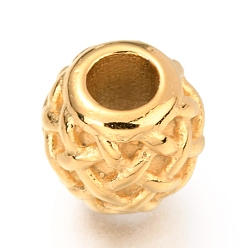 Golden Ion Plating(IP) 316 Surgical Stainless Steel European Beads, Large Hole Beads, Barrel with Weave Pattern, Golden, 10x9.5mm, Hole: 4mm
