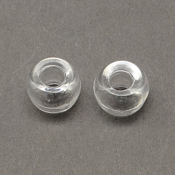 Clair Perles européennes acryliques transparentes, grandes perles trou du canon, clair, 9x6mm, trou: 4 mm, environ 1800 pcs / 500 g