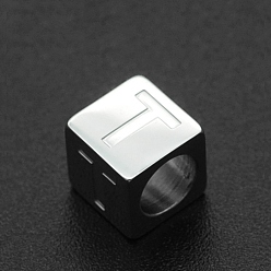 Letter T 201 Stainless Steel European Beads, Large Hole Beads, Horizontal Hole, Cube, Stainless Steel Color, Letter.T, 7x7x7mm, Hole: 5mm