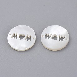White Shell Natural White Shell Links Connectors, Flat Round with Word Mom, for Mother's Day, 15~16x1.4~1.8mm, Hole: 1mm