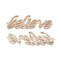 Golden Brass Micro Pave Cubic Zirconia Links connectors, Word Believe, Clear, Golden, 13x44x3mm, Hole: 1.2mm