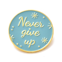 Medium Turquoise Alloy Enamel Brooches, Enamel Pin, Flat Round with Never Give Up, Medium Turquoise, 30x10mm