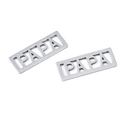 Stainless Steel Color 201 Stainless Steel Filigree Joiners, Laser Cut, Rectangle with Word PAPA, Stainless Steel Color, 20x7.5x1mm, Hole: 1.2x5mm