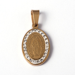 Golden 304 Stainless Steel Pendants, with Polymer Clay Rhinestones, Oval with Virgin Mary, Golden, 21x13x3mm, Hole: 4x6mm