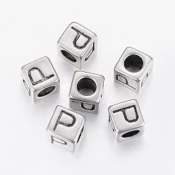 Antique Silver 304 Stainless Steel Large Hole Letter European Beads, Cube with Letter.P, Antique Silver, 8x8x8mm, Hole: 5mm