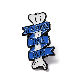 Alloy Brooches, It's Going Tibia Okay Bone Enamel Pins