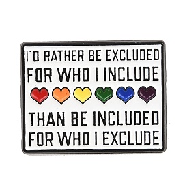 Pride Month Rainbow Heart Enamel Brooches, I'd Rather Excluded For Who I Included Alloy Lapel Pin Backs for Backpack Clothes