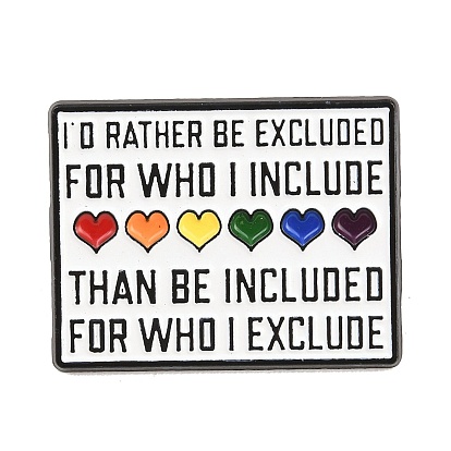 Pride Month Rainbow Heart Enamel Brooches, I'd Rather Excluded For Who I Included Alloy Lapel Pin Backs for Backpack Clothes