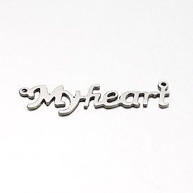 304 Stainless Steel Pendants, Word Myheart, 11x39.5x1mm, Hole: 1mm