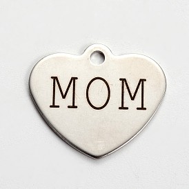 Mother's Day 201 Stainless Steel Family Theme Heart Pendants, with Words, 21x24x1mm, Hole: 2mm