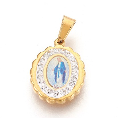 304 Stainless Steel Pendants, with Polymer Clay Rhinestone, Oval with Virgin Mary