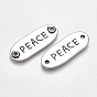 Tibetan Style Alloy Links, Cadmium Free & Lead Free, Oval with Word PEACE