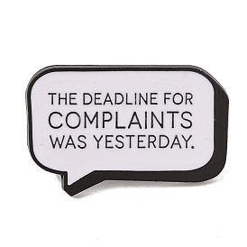 The Deadline for Complaints was Yesterday Alloy Enamel Pins Brooches