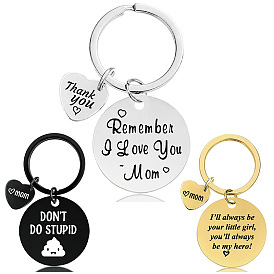 Flat Round with Phrase Stainless Steel Pendant Keychain, Mother's Day Gift Keychain