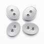 2-Hole 201 Stainless Steel Sewing Buttons, Flat Oval, for Bracelet Making