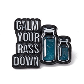 Word Calm Your Rass Down Enamel Pin, Medical Bottle Alloy Badge for Teachers' Day, Electrophoresis Black